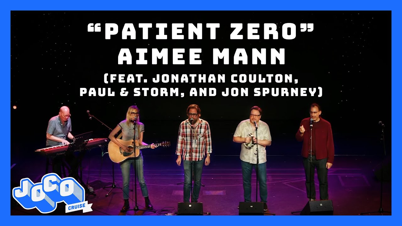 Aimee Mann feat. Jonathan Coulton, Paul & Storm, Jon Spurney - Patient Zero (JoCo Cruise 2023)