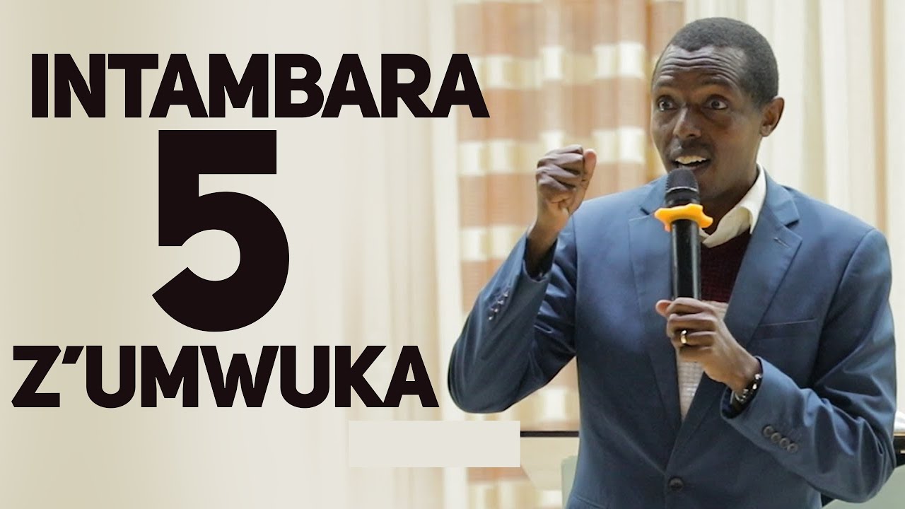 INTAMBARA 5 Z' UMWUKA: Iyabereye mu IJURU, iyabereye IKUZIMU, MU KIRERE no MU ISI - Apotre Sosthene