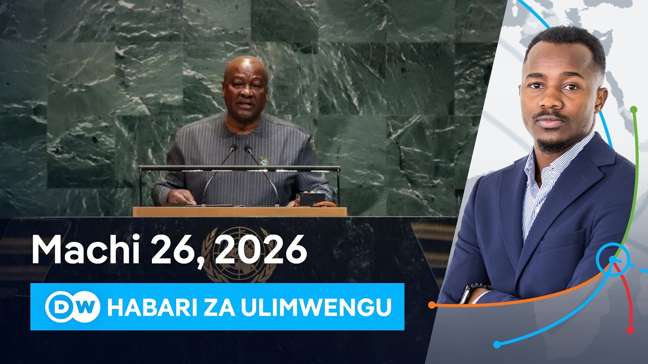 DW Kiswahili Habari za Ulimwengu | 26.03.2026 | Mchana | Swahili Habari leo | Podcast