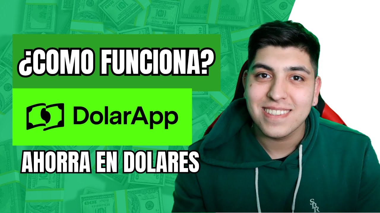 DolarApp &iquest;QUE ES Y COMO FUNCIONA? - POR ESTO DEBES USARLA