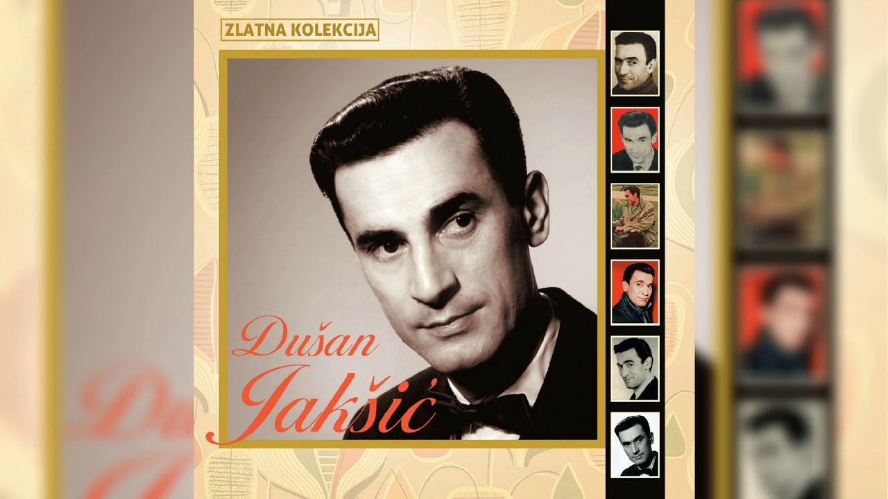 DUŠAN JAKŠIĆ - DVA PLAVA OKA