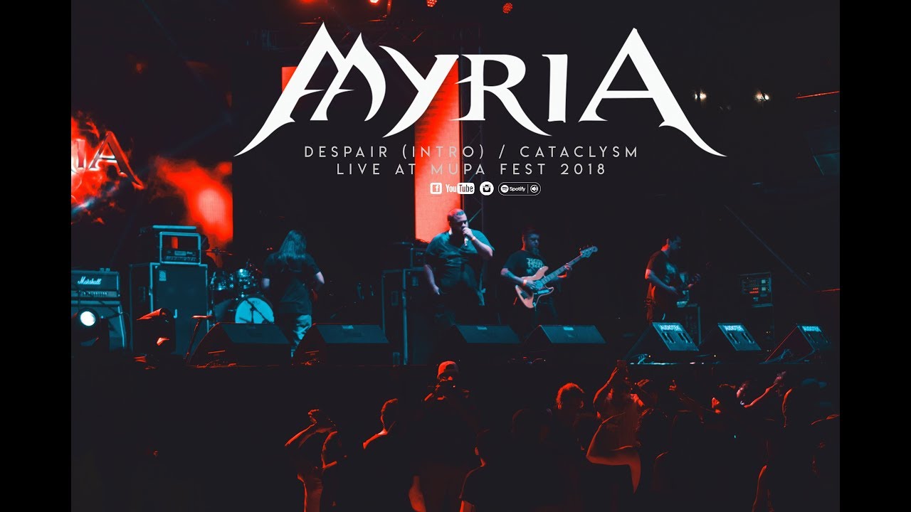 Myria - Despair / Cataclysm (OFFICIAL LIVE - MUPA FEST)