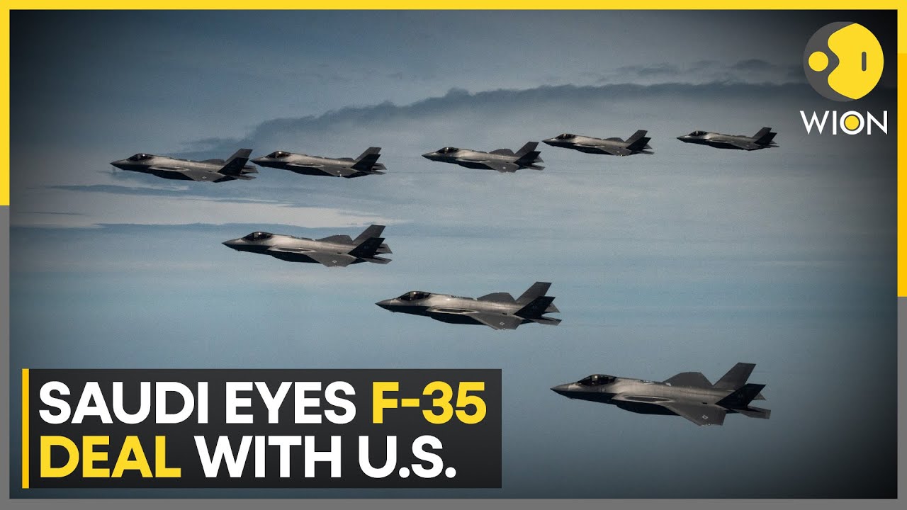 US Considers Multi-Billion Dollar F-35 Sale To Saudi Arabia | WION News
