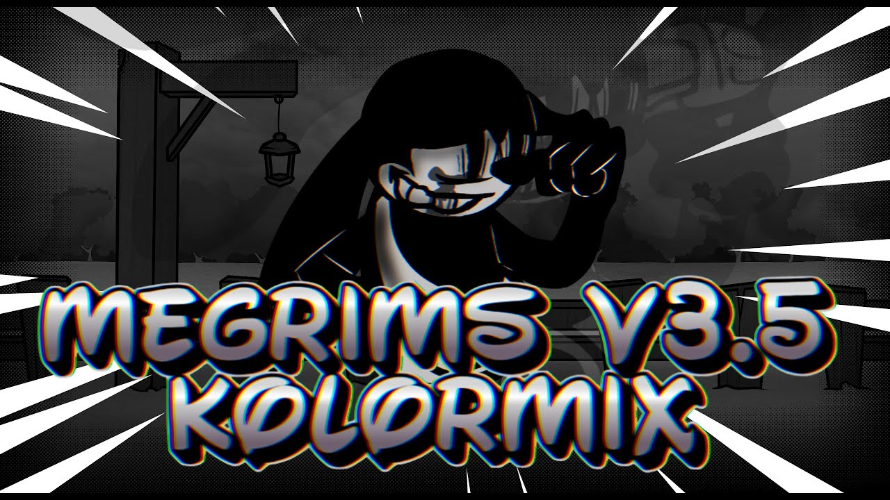 Megrims Kolormix v3.5 - Wednesday's Infidelity Remix