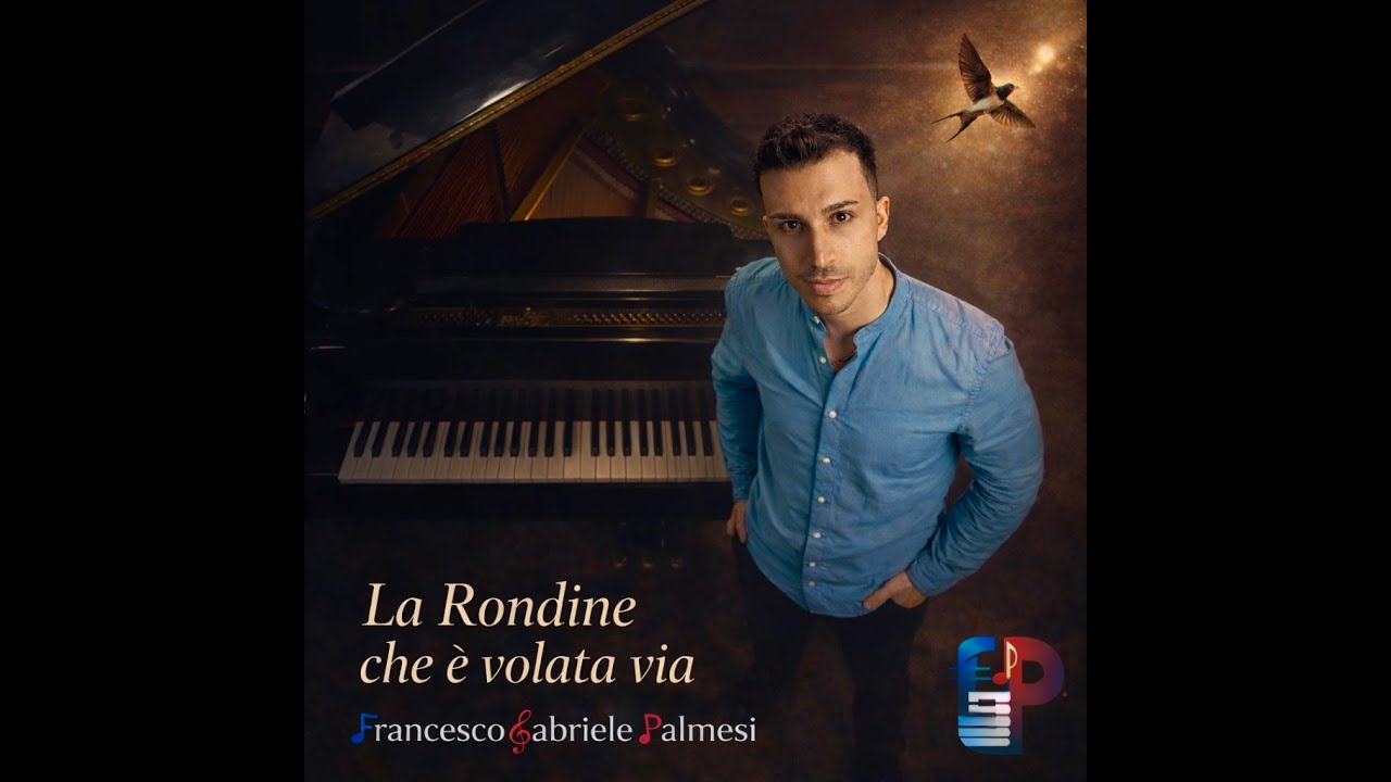 La rondine che è volata via - Francesco Gabriele Palmesi (official audio)