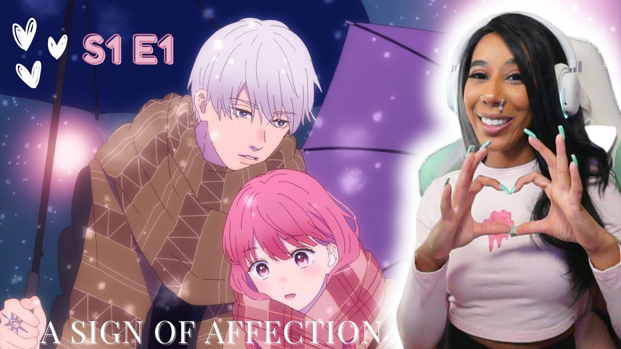 THIS IS A SIGN OF AFFECTION?! | A Sign of Affection Season 1 Episode 1 Reaction