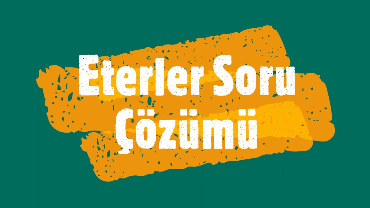Eterler Soru &Ccedil;&ouml;z&uuml;m&uuml; ( Yanıt Eğitim Seti - 12. Sınıf -AYT )