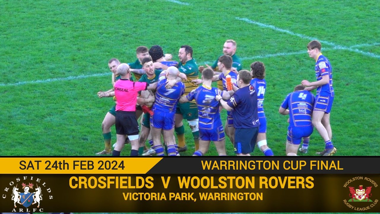Crosfields Vs Woolston Rovers (24.02.24) Warrington Cup Final