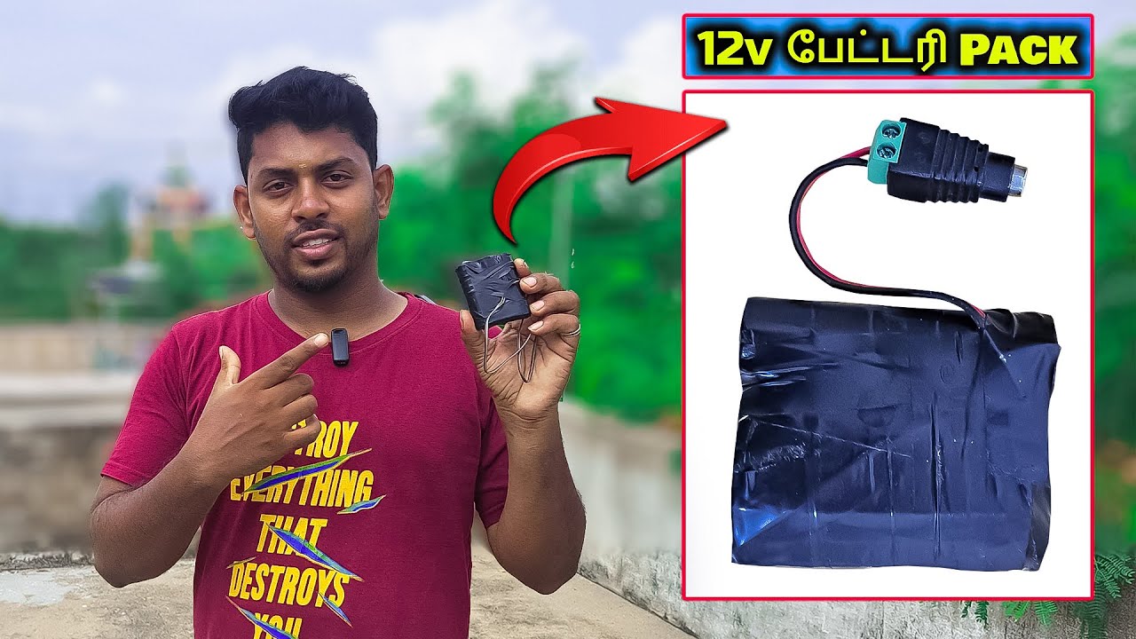3 Lithium Ion Battery's போதும் 12v Battery ரெடி 🔋 