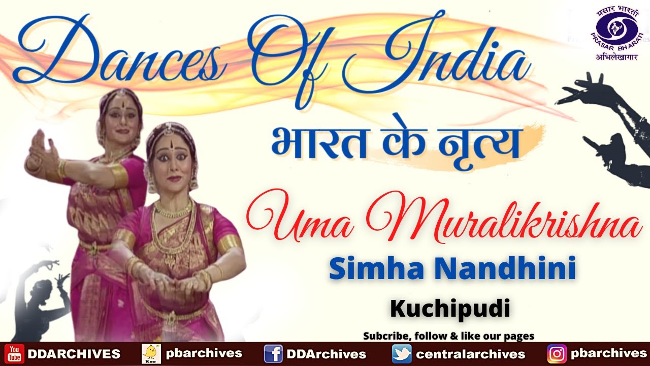 Uma Muralikrishna | Kuchipudi | Simha Nandhini | Dances of India