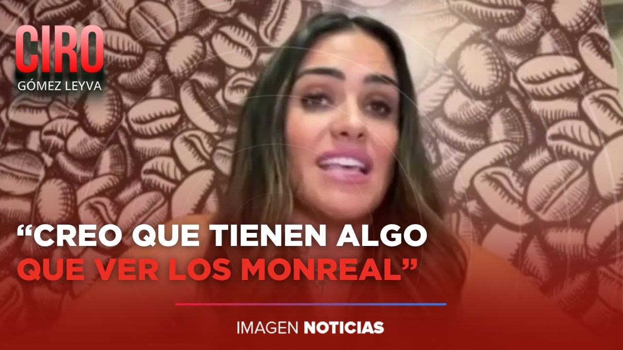 Alessandra Rojo de la Vega señala a los Monreal de estar involucrados en ataque en su contra | Ciro