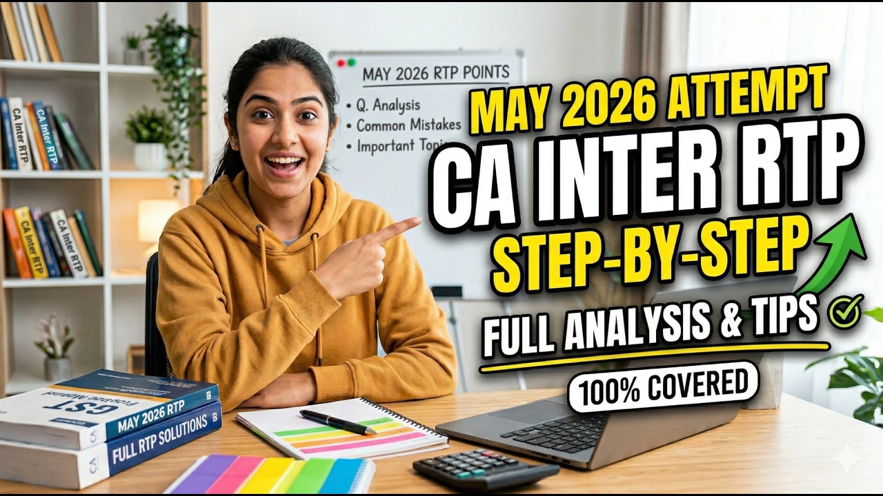 The Ultimate GST Study Plan for CA Inter | May/Nov 2026 | How to Score 35+ in CA Inter GST |