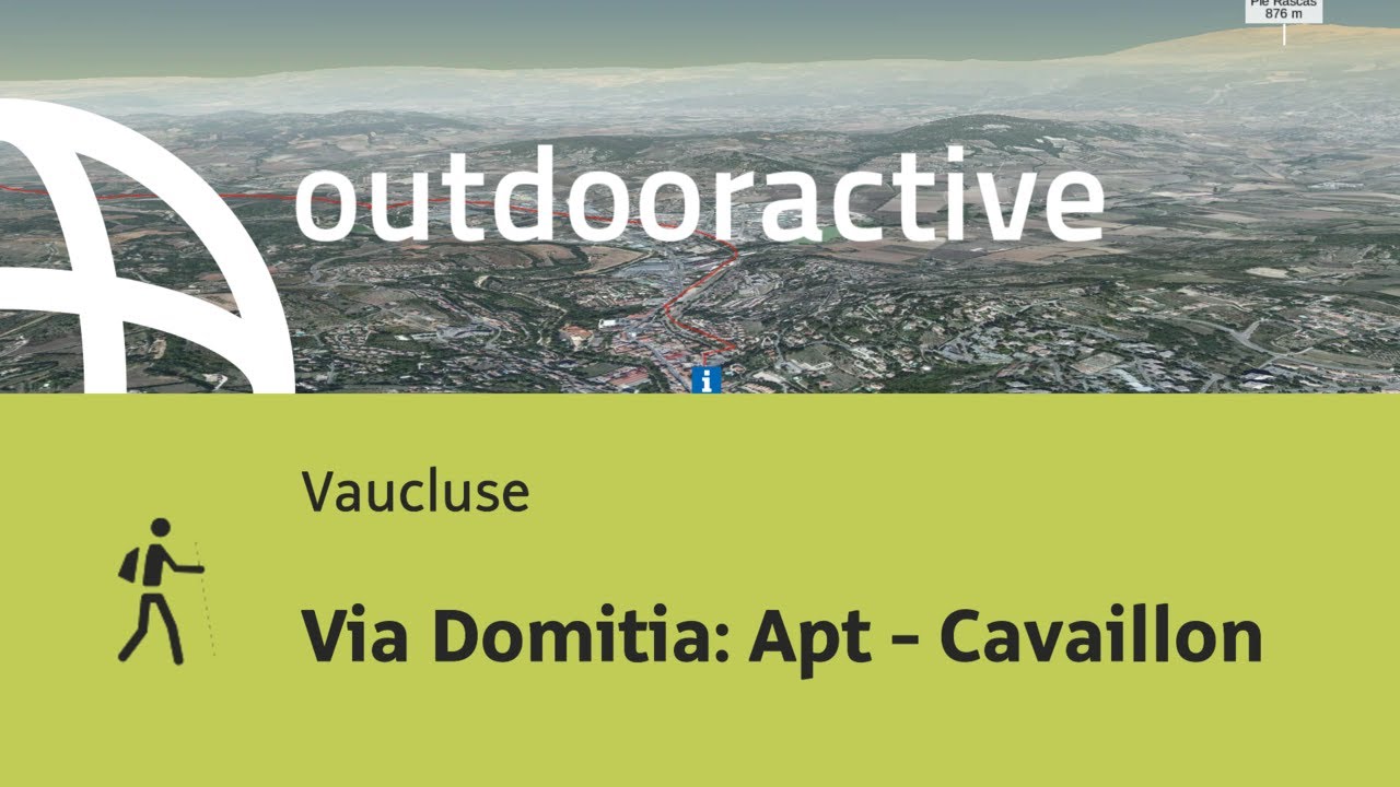 Pilgerweg in Vaucluse: Via Domitia: Apt - Cavaillon