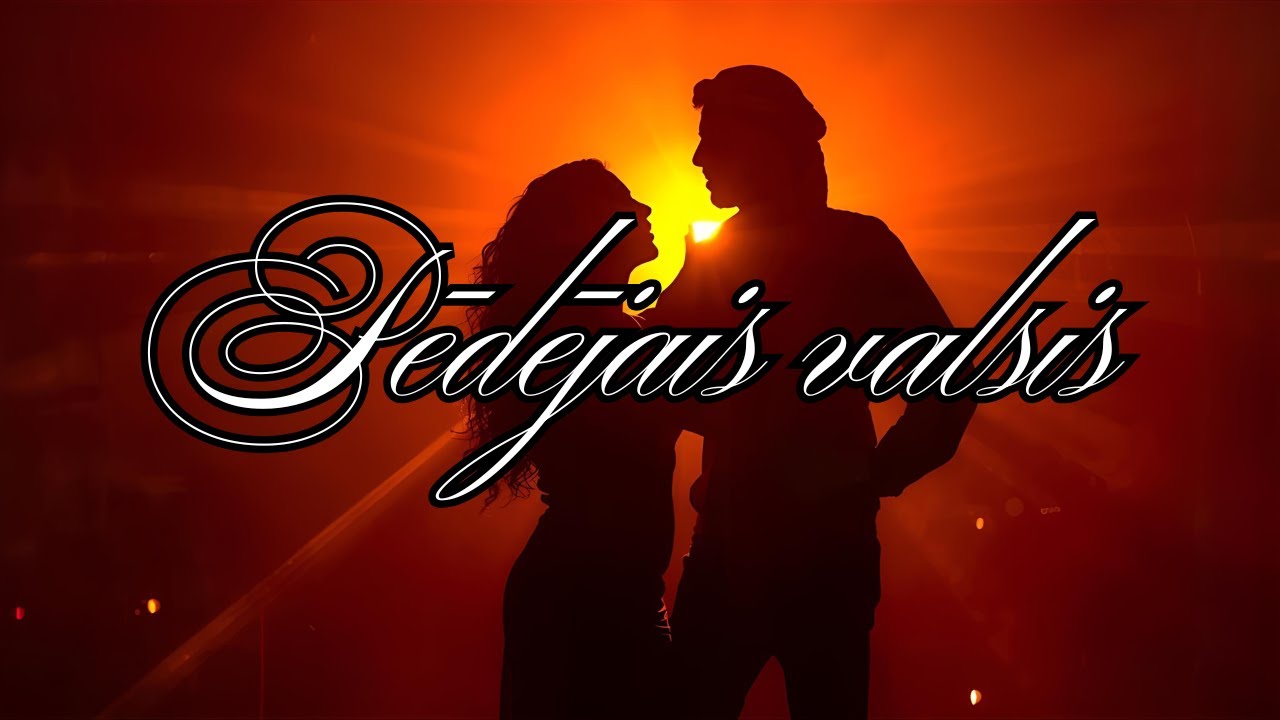 Latvie&scaron;u Dziesmas - Pēdējais valsis (Jaunums 2025)