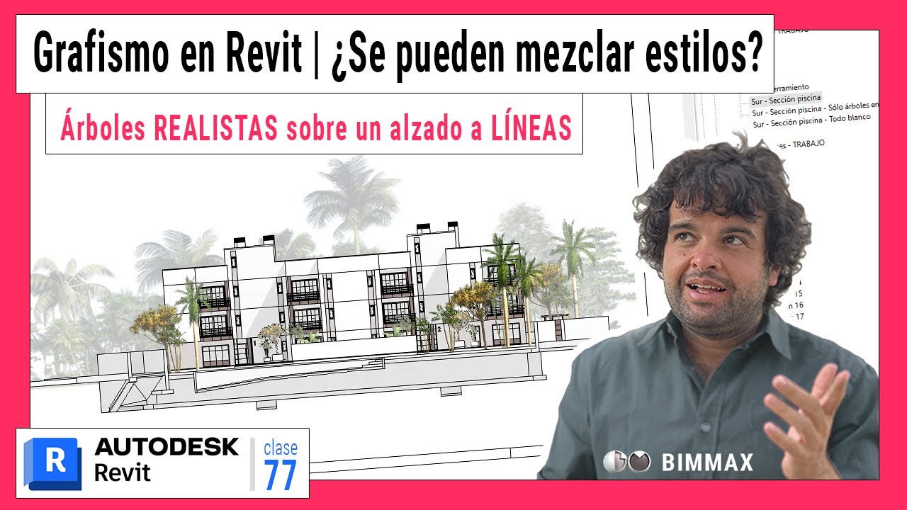 GRAFISMO en REVIT ✅ Mezcla de estilos visuales: Alzado en LÍNEA OCULTA y árboles en REALISTA