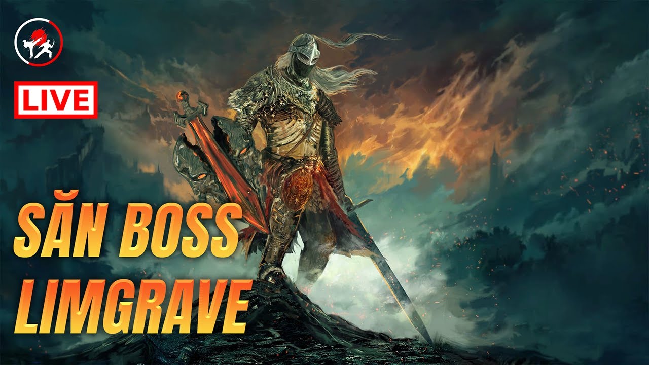 [🔴TRỰC TIẾP] Diệt Boss Đại Nhân (Elden Ring)