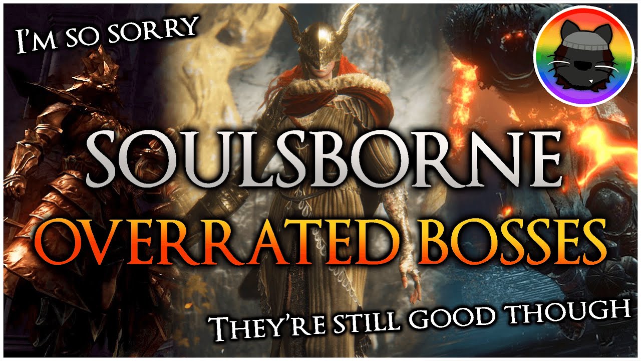 Ranking the Most Overrated FromSoft Bosses!
