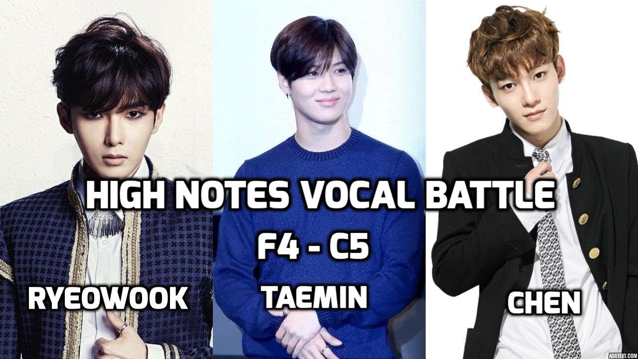 Ryeowook vs Taemin vs Chen : High Notes Vocal Battle F4~C5 | 려욱 vs 태민 vs 첸 : 고음배틀