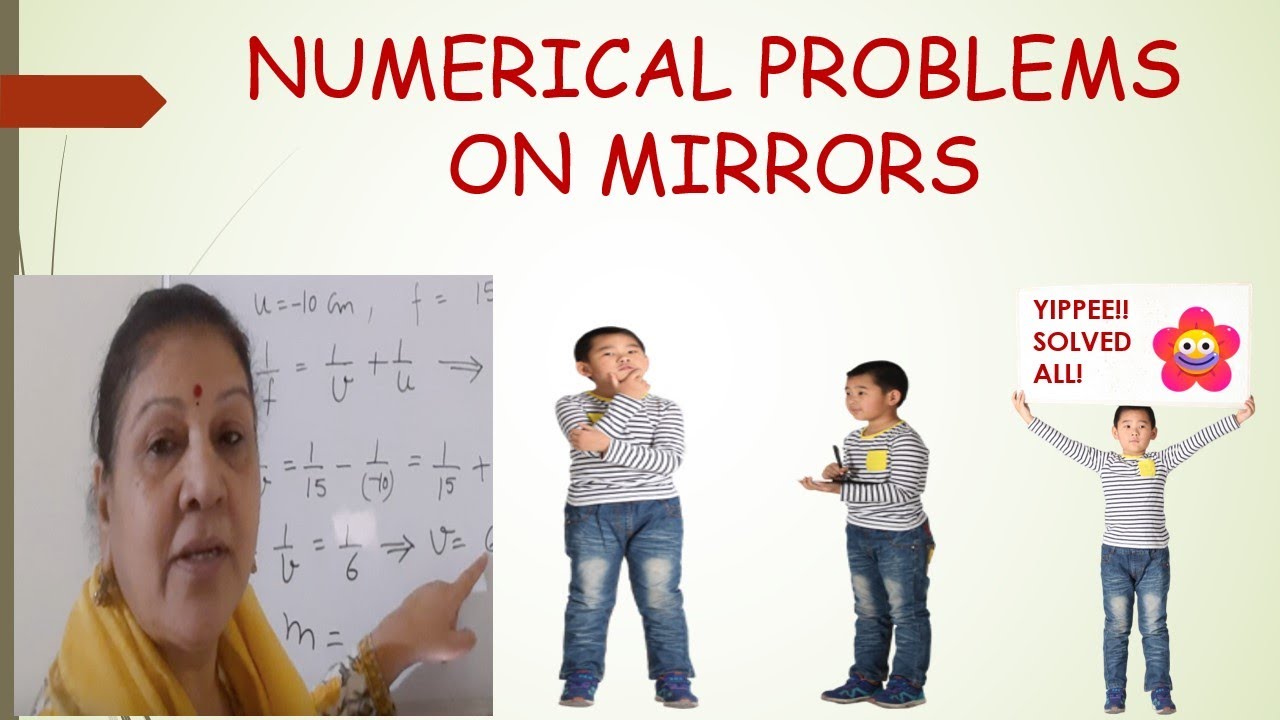 16-  NUMERICAL PROBLEMS USING MIRROR FORMULA AND MAGNIFICATION