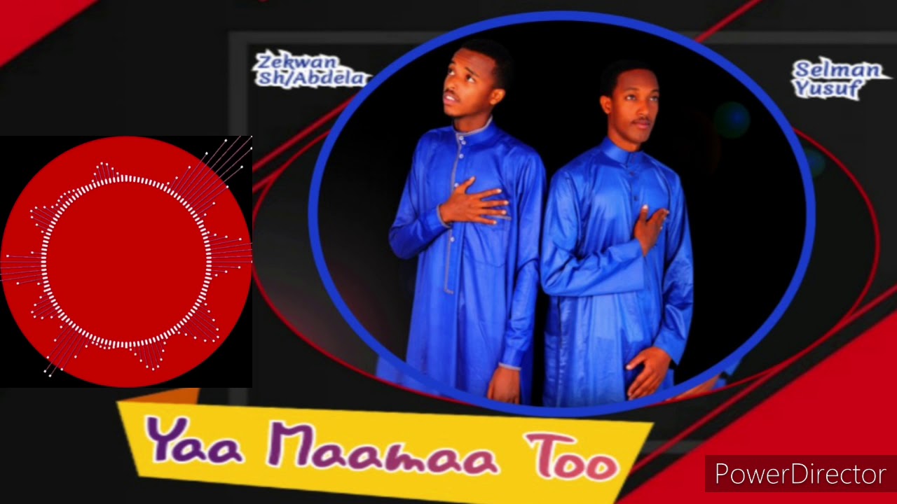 Yaa Mama Too New Oromic Nasheed 2020