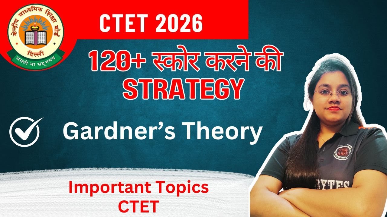 CTET 2026 || Important Topic || Gardner's Theory of Multiple Intelligence || Practice Question ||