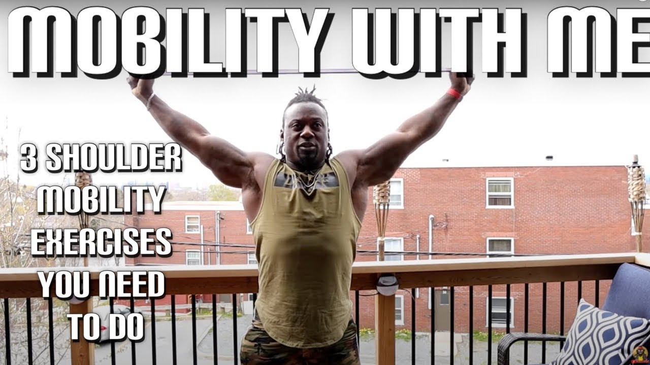 3 SHOULDER MOBILITY EXERCISES YOU NEED TO DO | MOBILITY WITH ME