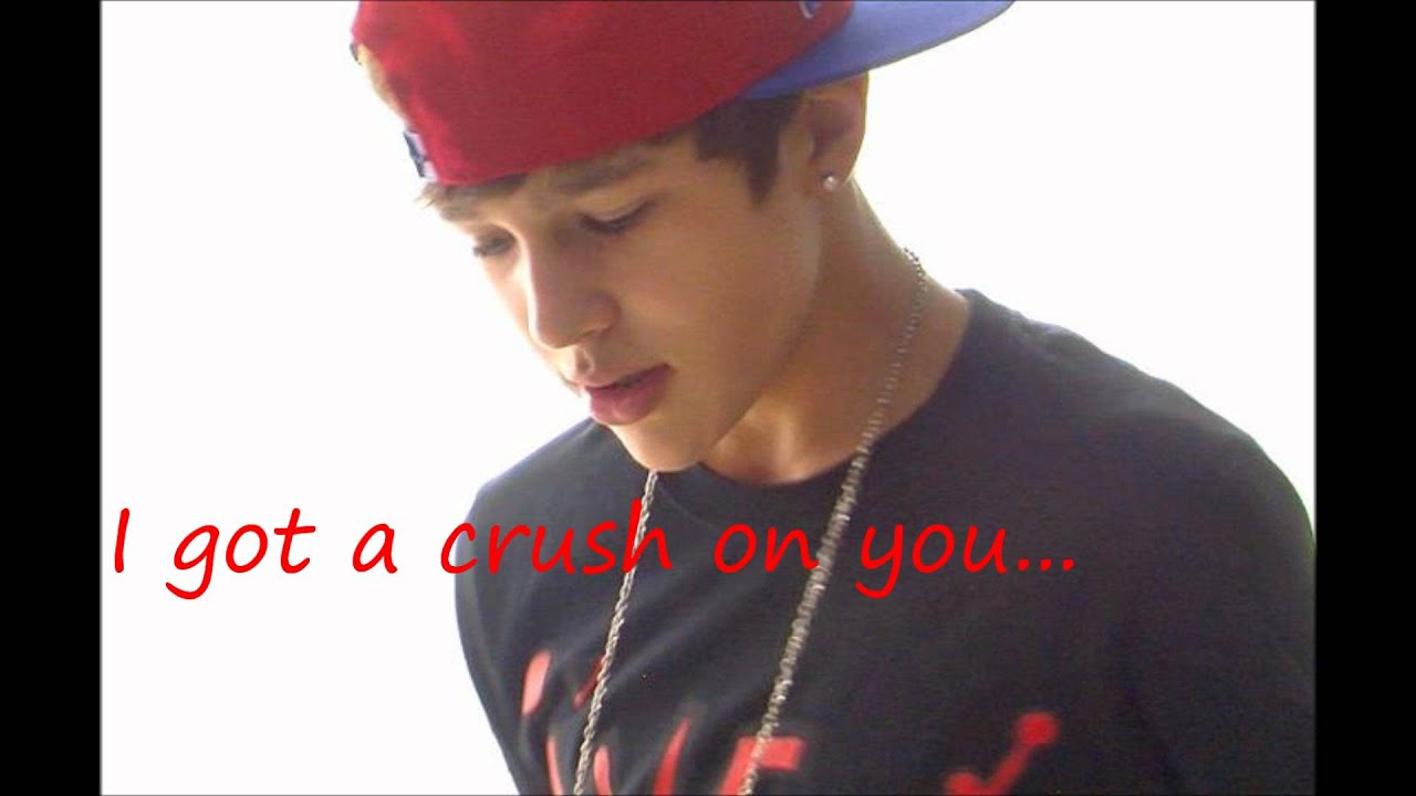Crush On You PSanders & Austin Mahone with lyrics