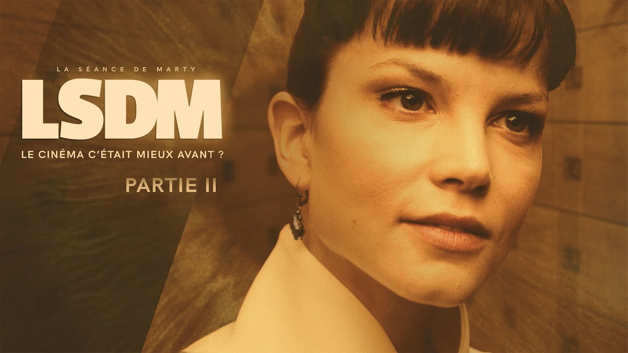 Le Cinéma C'était Mieux Avant ? - PARTIE 2