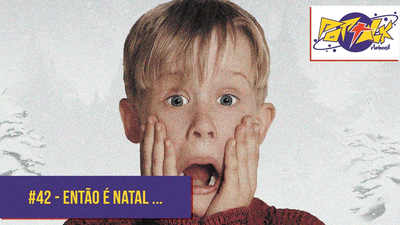 #42 - Então é Natal...