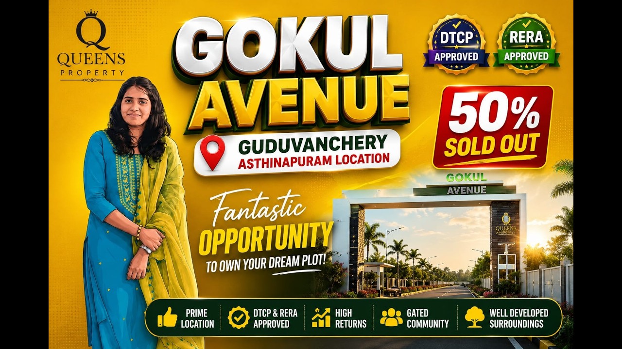 PLOT FOR SALE IN GUDUVANCHERY , ASTHINAPURAM  -GOKUL AVENUE Premium Residential Plots