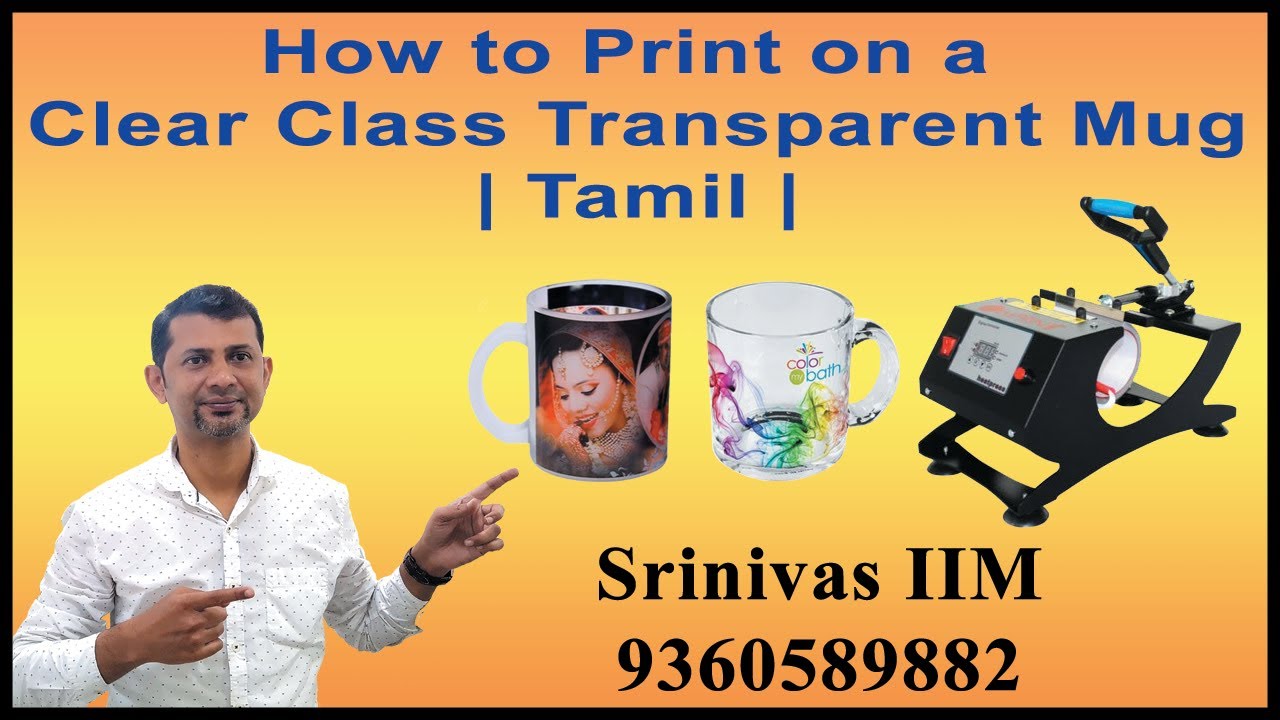 How to Print on a Clear Glass Transparent Mug in Tamil | Call 9360589882 |