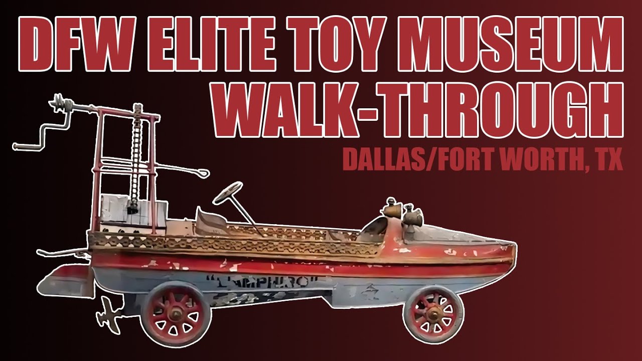 DFW Elite Toy Museum Viewing Antique Toys
