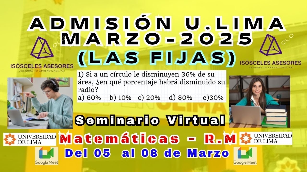 U.lima  Admisión Marzo- 2025- Seminario/Repaso de LAS FIJAS