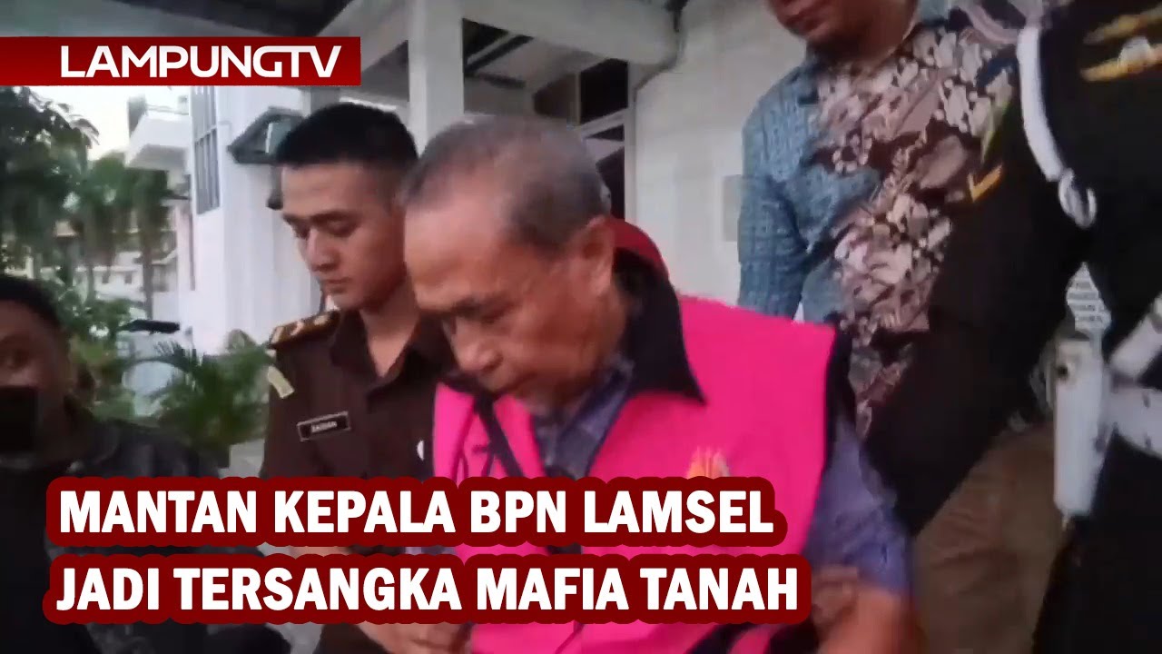 Mantan Kepala BPN Lampung Selatan Tersangka Mafia Tanah