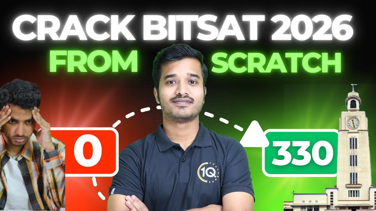 Crack BITSAT 2026 from Scratch | Complete BITSAT Roadmap for 8 Months | BITS Pilani