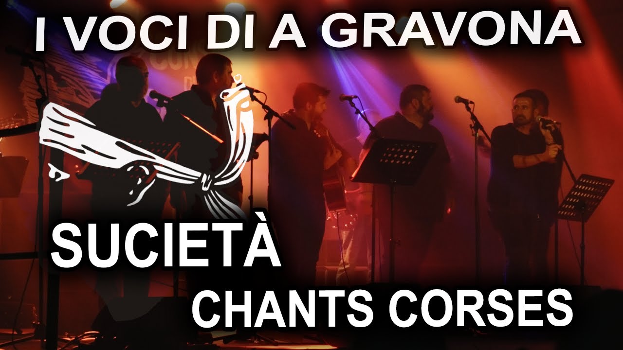 Sucietà - I Voci di a Gravona - Chants corses