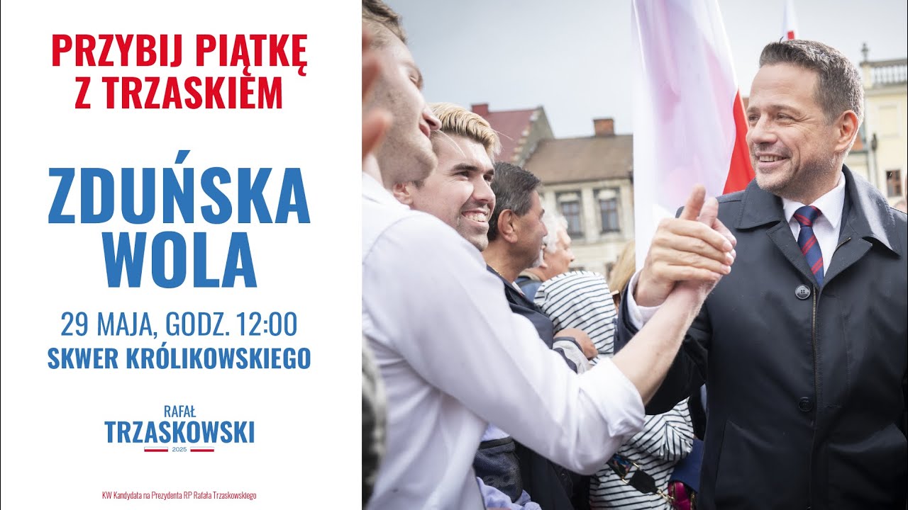 Rafał Trzaskowski: Spotkanie z wyborcami, Zduńska Wola, 29.05.2025 | Wygra Cała Polska!