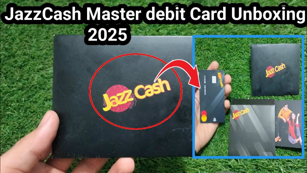 JazzCash Master Debit Card Unboxing 2025 JazzCash Master Debit Card 2025