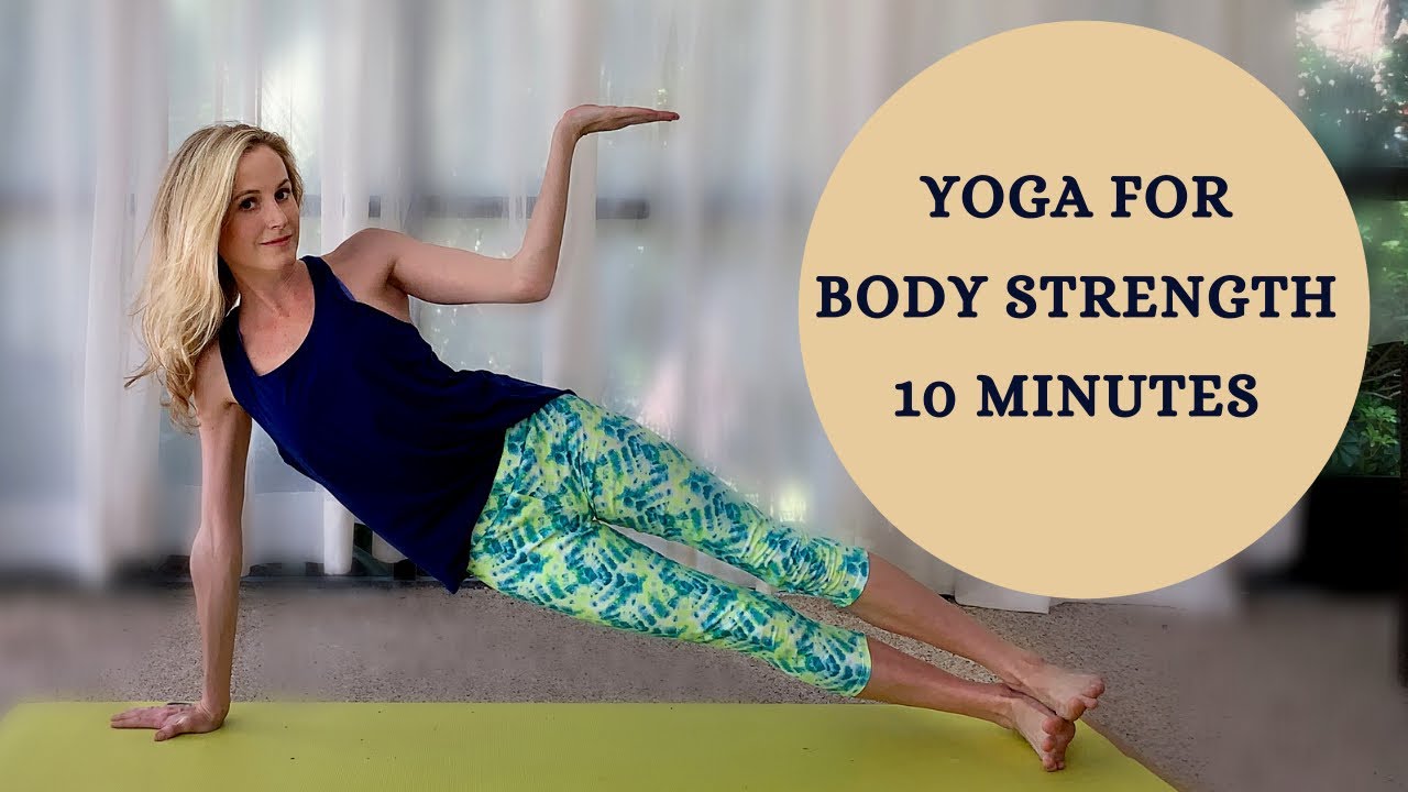 10 Minutes of Yoga for Full Body Strength and Flexibility | Alex Blue Yoga