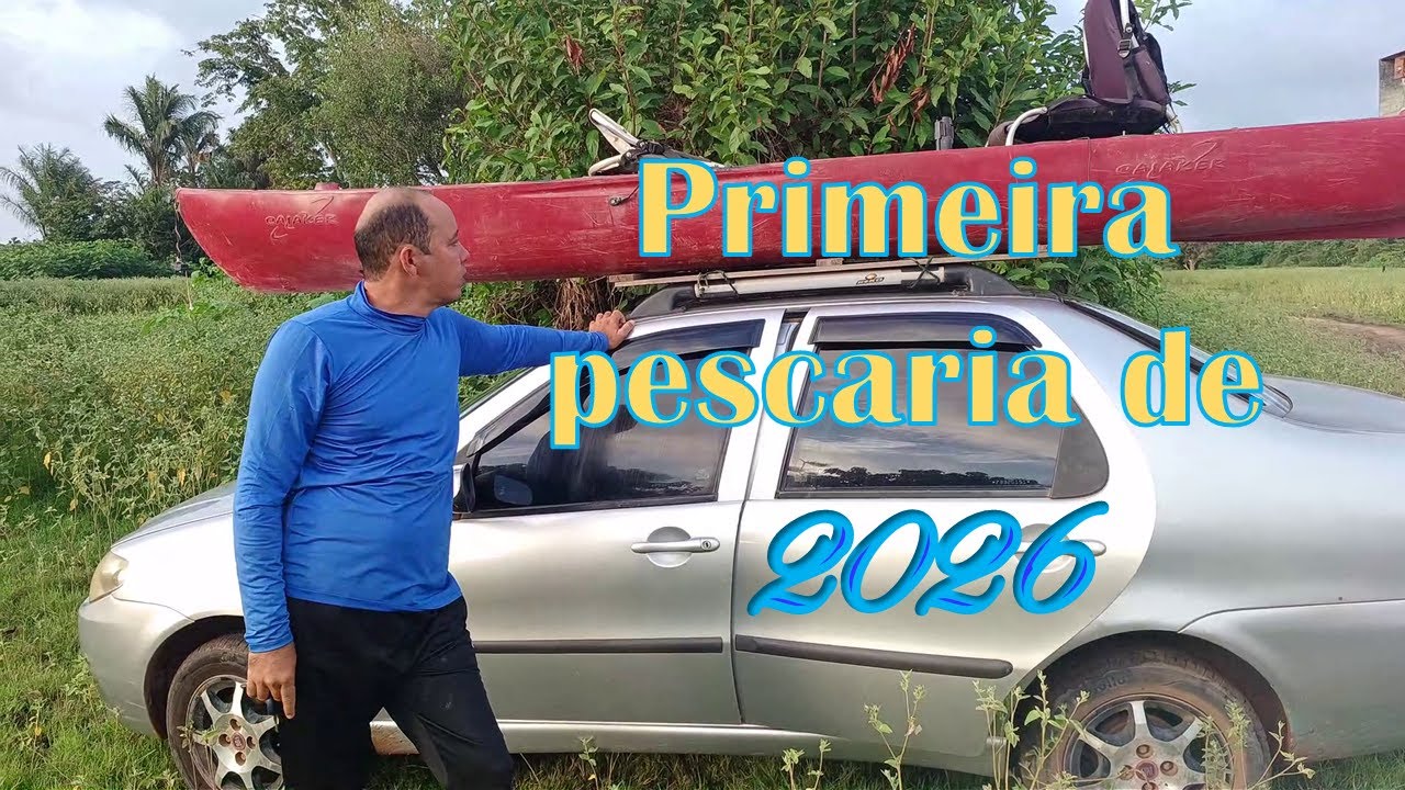 Primeira pescaria de 2026