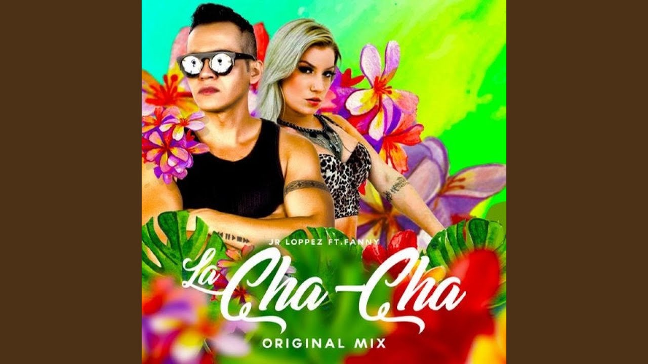 La Cha Cha (Original Mix)