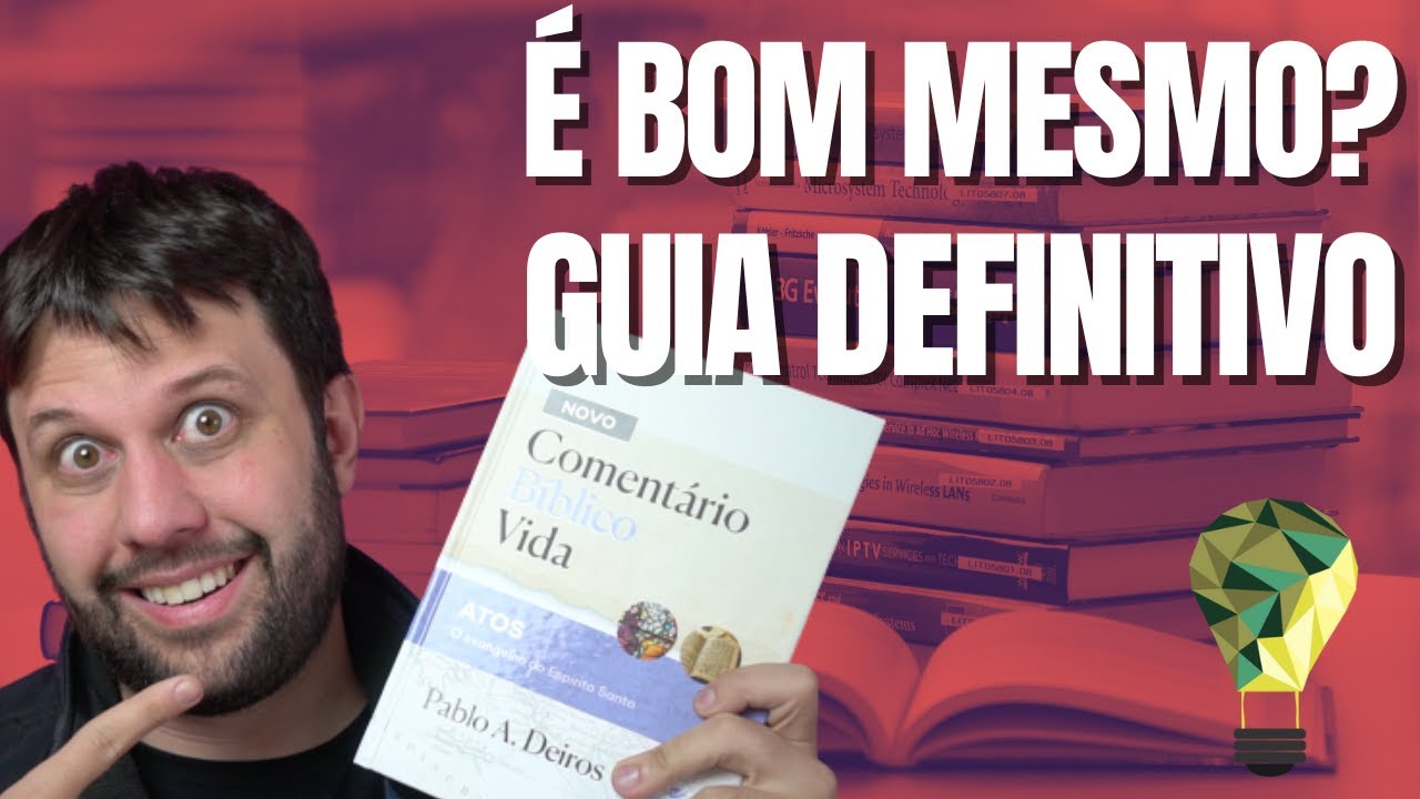 Escolha um bom Coment&aacute;rio: Passo a Passo (Review: Coment&aacute;rio B&iacute;blico Vida, Pablo A. Deiros)