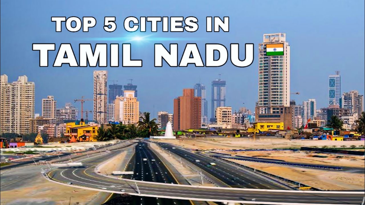 Top 5 Best Cities In Tamil Nadu | तमिल नाडु के 5 सबसे अच्छे शहर 🌴🇮🇳