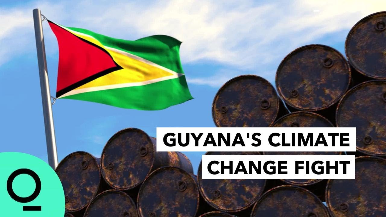 Guyana's Climate Change Fight Starts With Oil