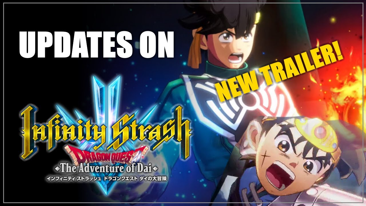 What Happened to Dragon Quest: The Adventure of Dai INFINITY STRASH?