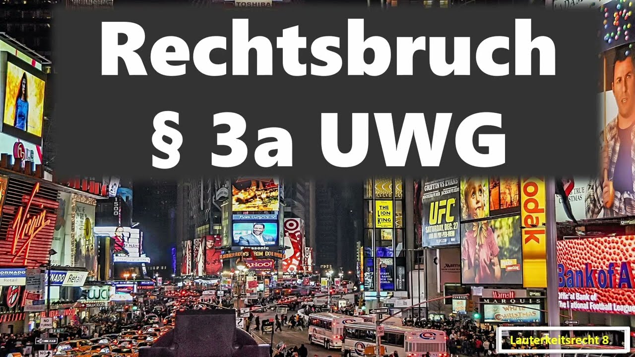 Rechtsbruch § 3a UWG I Lauterkeitsrecht 10