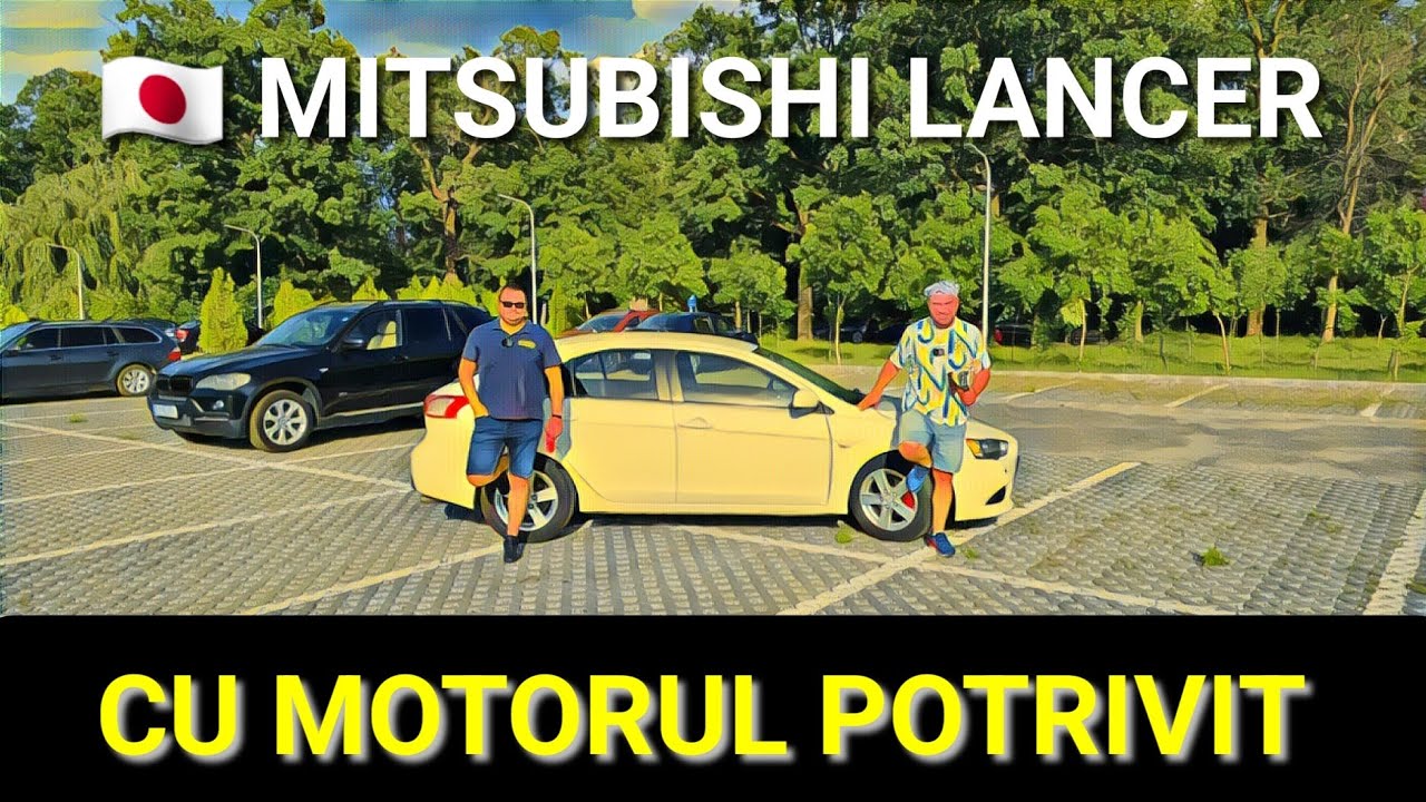 🇯🇵 Mitsubishi Lancer 2010 cu motorul potrivit