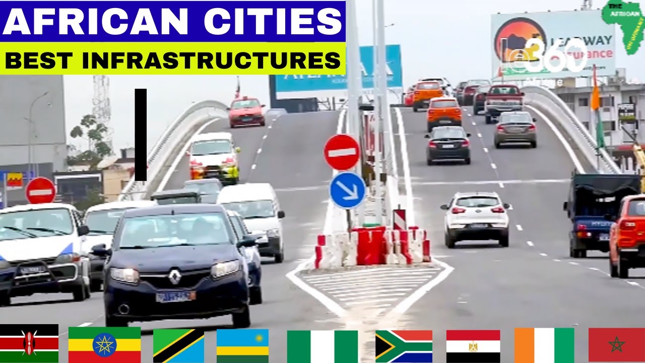 Топ-10 африканских городов с лучшей инфраструктурой!