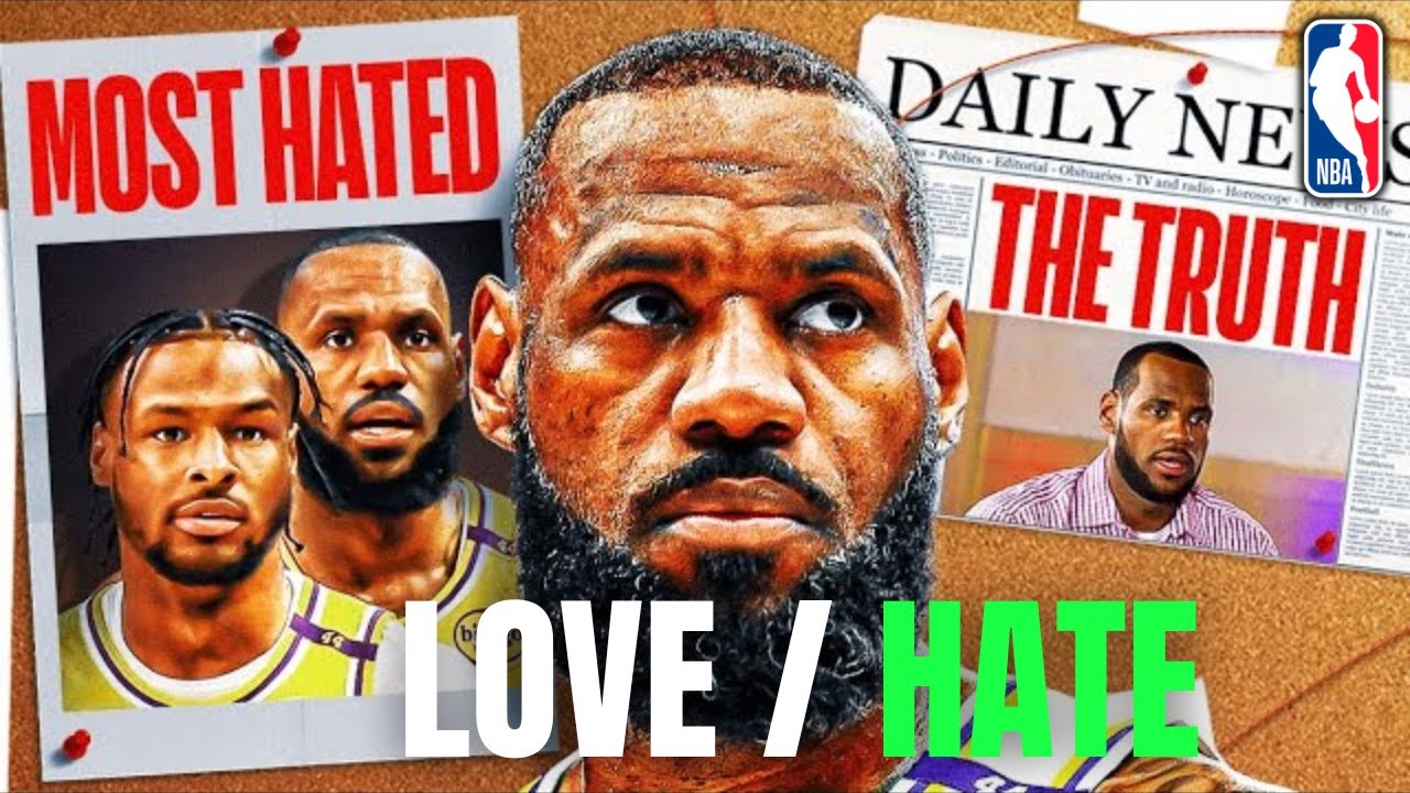 Why LeBron James Is Loved and Hated More Than Any NBA Star