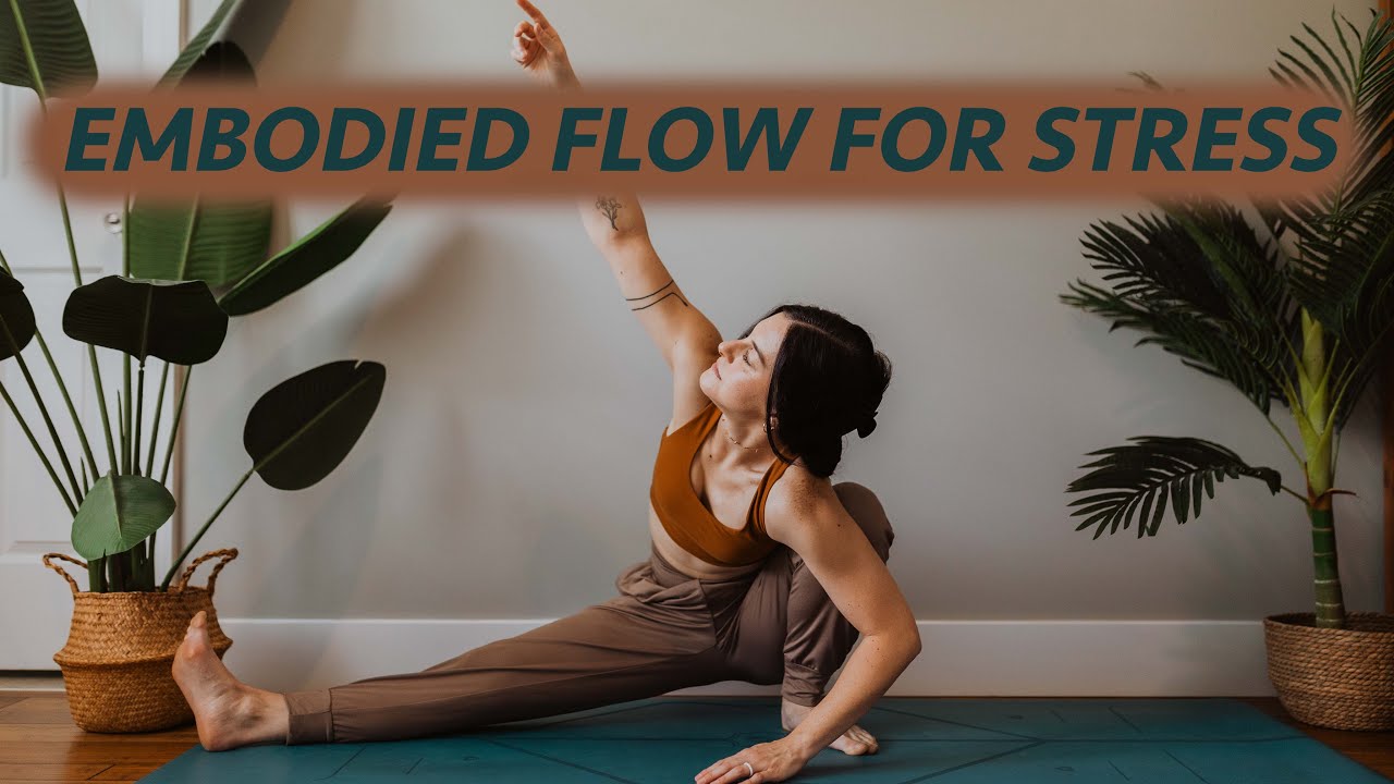 20 Minute Embodied Flow for Stress | Trauma Informed Yoga